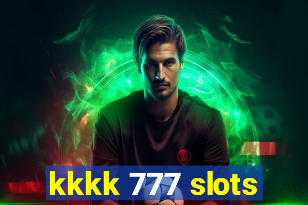 kkkk 777 slots
